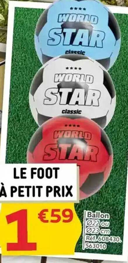 LE FOOT À PETIT PRIX