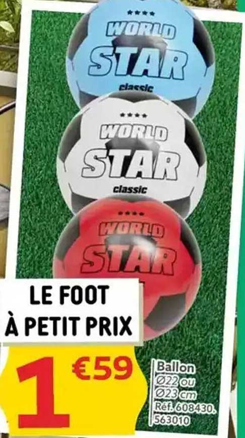 LE FOOT À PETIT PRIX