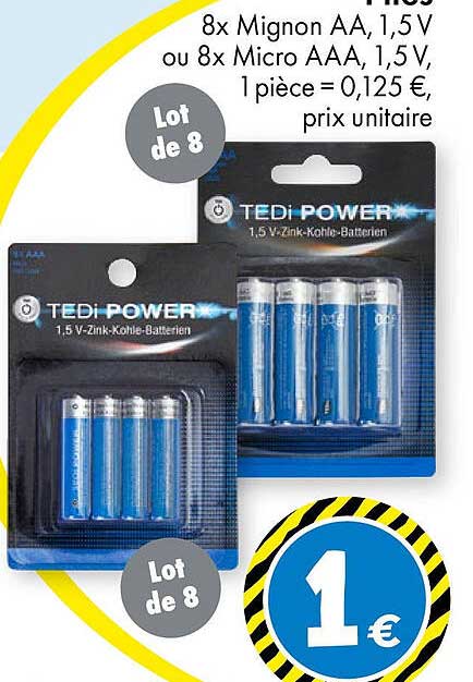 8x Mignon AA, 1,5 V ou 8x Micro AAA, 1,5 V