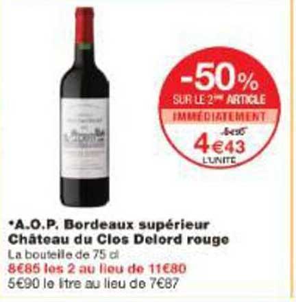 A.O.P. Bordeaux supérieur Château du Clos Delord rouge