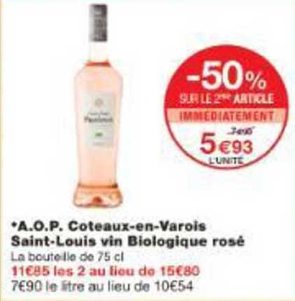*A.O.P. Coteaux-en-Varois Saint-Louis vin Biologique rosé