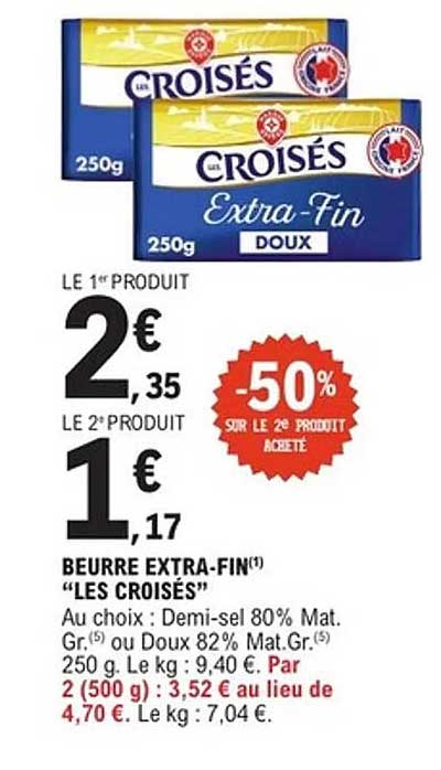 BEURRE EXTRA-FIN "LES CROISÉS"