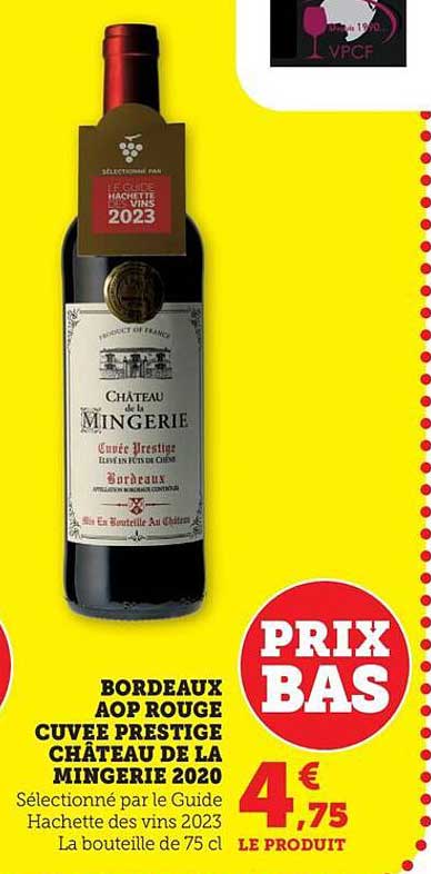 Bordeaux AOP Rouge Cuvée Prestige Château de la Mingerie 2020