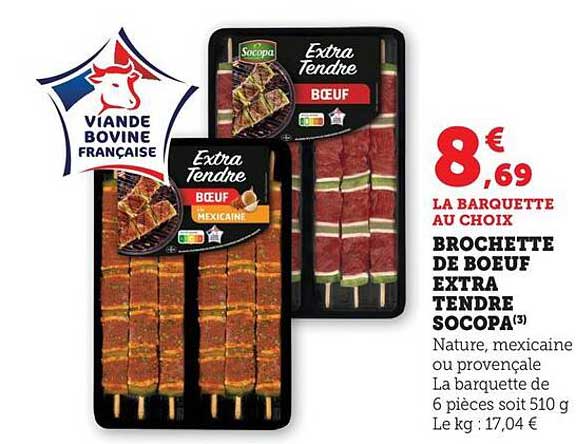 BROCHETTE DE BOEUF EXTRA TENDRE SOCOPA