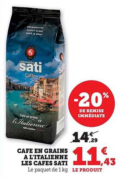 CAFE EN GRAINS A L'ITALIENNE LES CAFES SATI