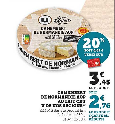 CAMEMBERT DE NORMANDIE AOP AU LAIT CRU U DE NOS REGIONS