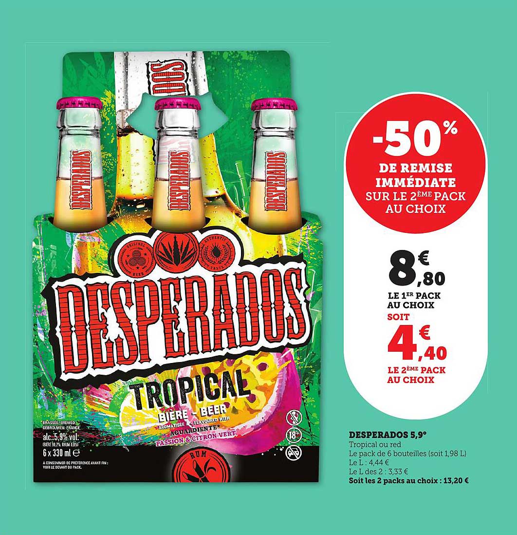 DESPERADOS TROPICAL -50% DE REMISE IMMEDIATE SUR LE 2ÈME PACK AU CHOIX