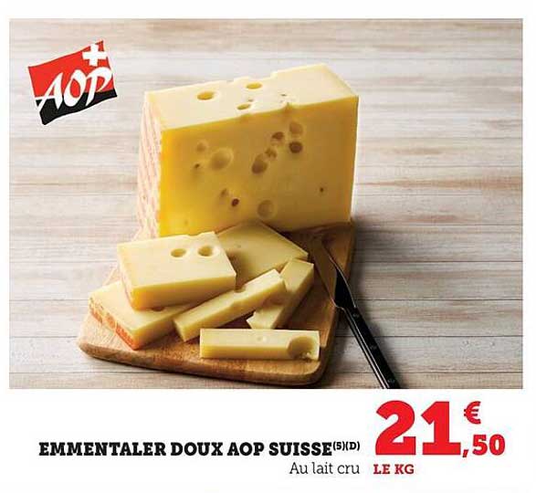 Emmental doux AOP Suisse
