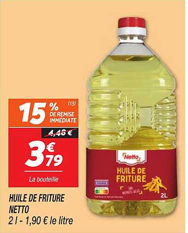 HUILE DE FRITURE NETTO