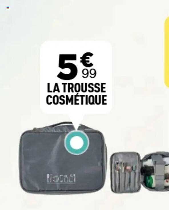 LA TROUSSE COSMÉTIQUE