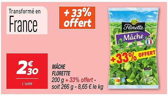 MÂCHE FLORETTE 200 g + 33% offert