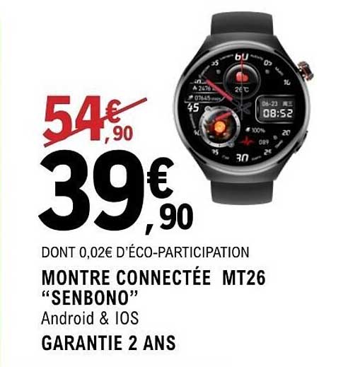 MONTRE CONNECTÉE MT26 “SENBONO”