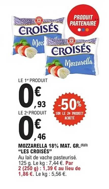 Mozzarella 18% Mat. Gr. "Les Croisés"