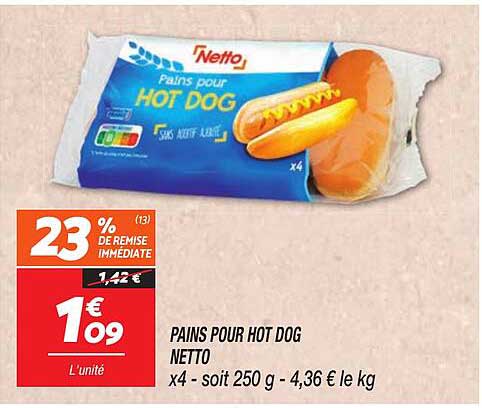 PAINS POUR HOT DOG NETTO