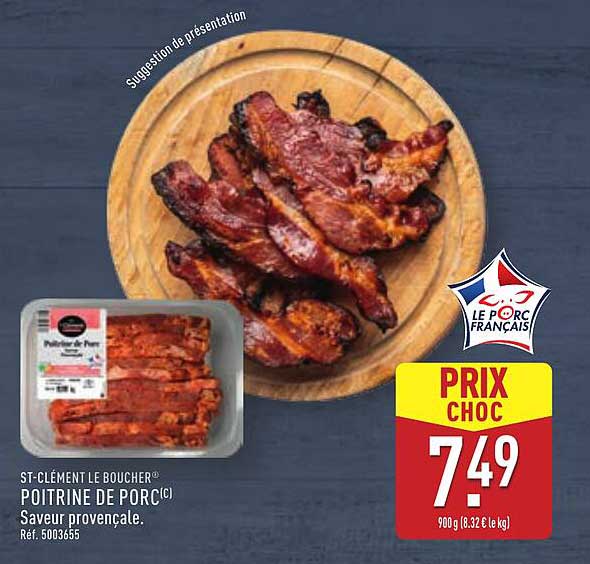 POITRINE DE PORC ST-CLÉMENT LE BOUCHER® - 7,49 €
