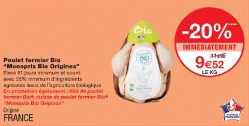 Poulet fermier Bio "Monoprix Bio Origines"