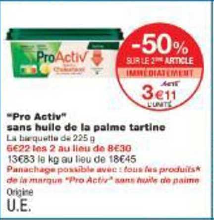 “Pro Activ” sans huile de la palme tartine
