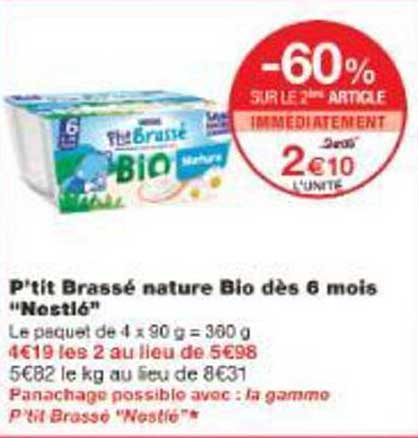 P'tit Brassé nature Bio dès 6 mois "Nestlé"