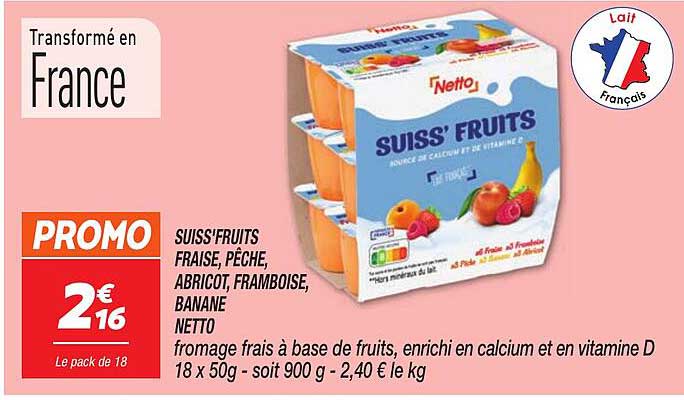 SUISS'FRUITS FRAISE, PÊCHE, ABRICOT, FRAMBOISE, BANANE