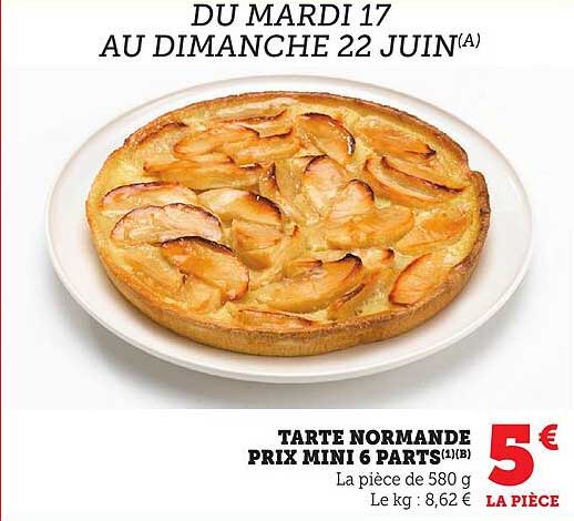 TARTE NORMANDE PRIX MINI 6 PARTS