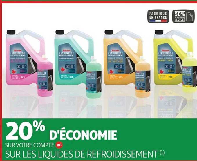 20% D'ÉCONOMIE SUR VOTRE COMPTE W! SUR LES LIQUIDES DE REFROIDISSEMENT (1)