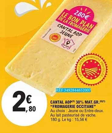 2,80€ LE BON PLAN DE LA FROMAGERIE CANTAL AOP JEUNE