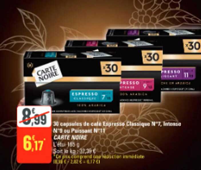 30 capsules de café Espresso Classique N°7, Intenso N°9 ou Puissant N°11 CARTE NOIRE