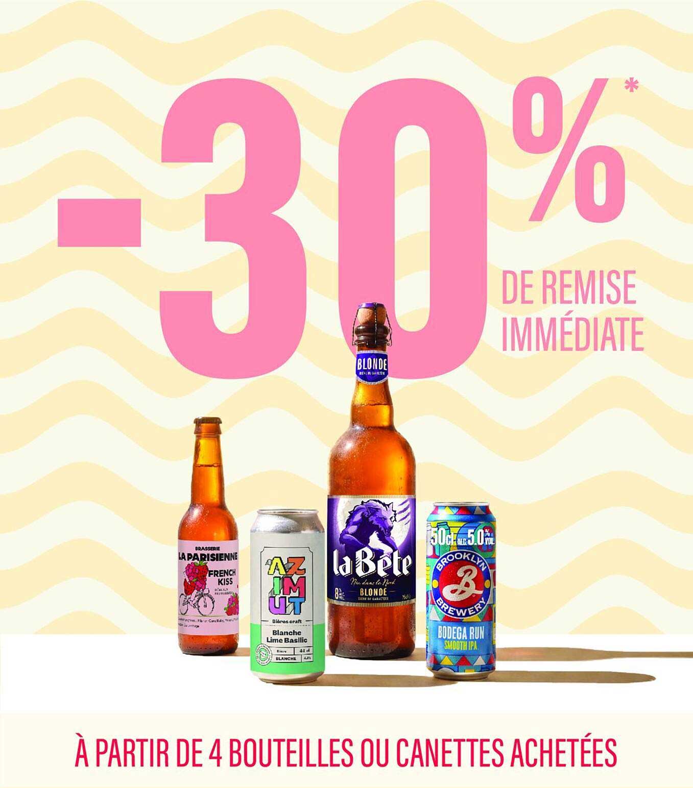 -30%* de remise immédiate