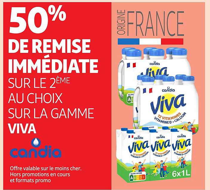 50% DE REMISE IMMÉDIATE SUR LE 2ÈME AU CHOIX SUR LA GAMME VIVA candia