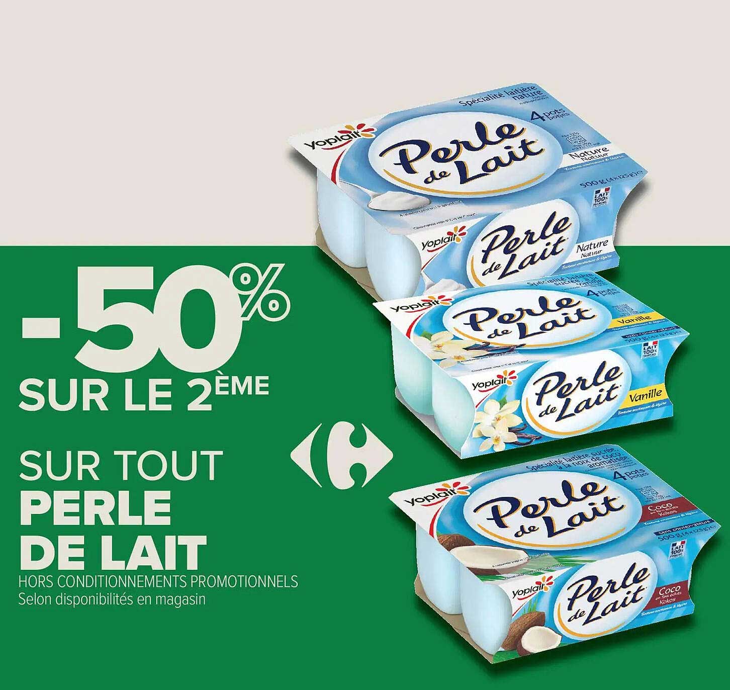 -50% SUR LE 2ÈME SUR TOUT PERLE DE LAIT