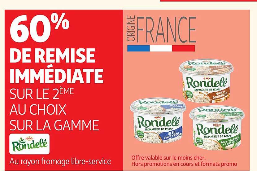 60% DE REMISE IMMÉDIATE SUR LE 2ÈME AU CHOIX SUR LA GAMME