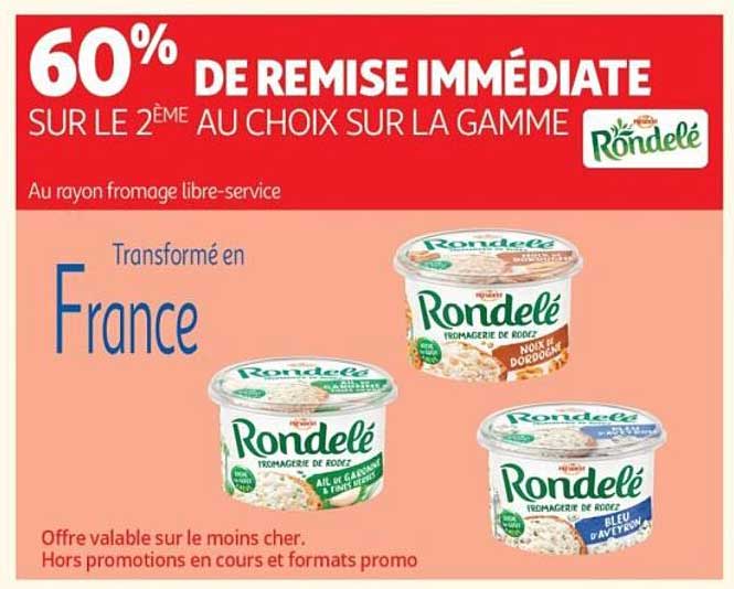 60% DE REMISE IMMÉDIATE SUR LE 2ÈME AU CHOIX SUR LA GAMME