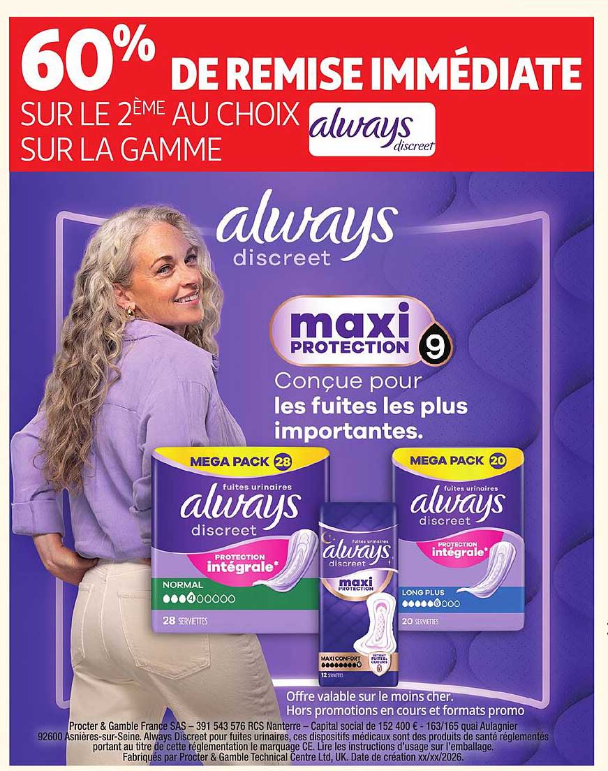 60% DE REMISE IMMÉDIATE SUR LE 2ÈME AU CHOIX SUR LA GAMME always discreet