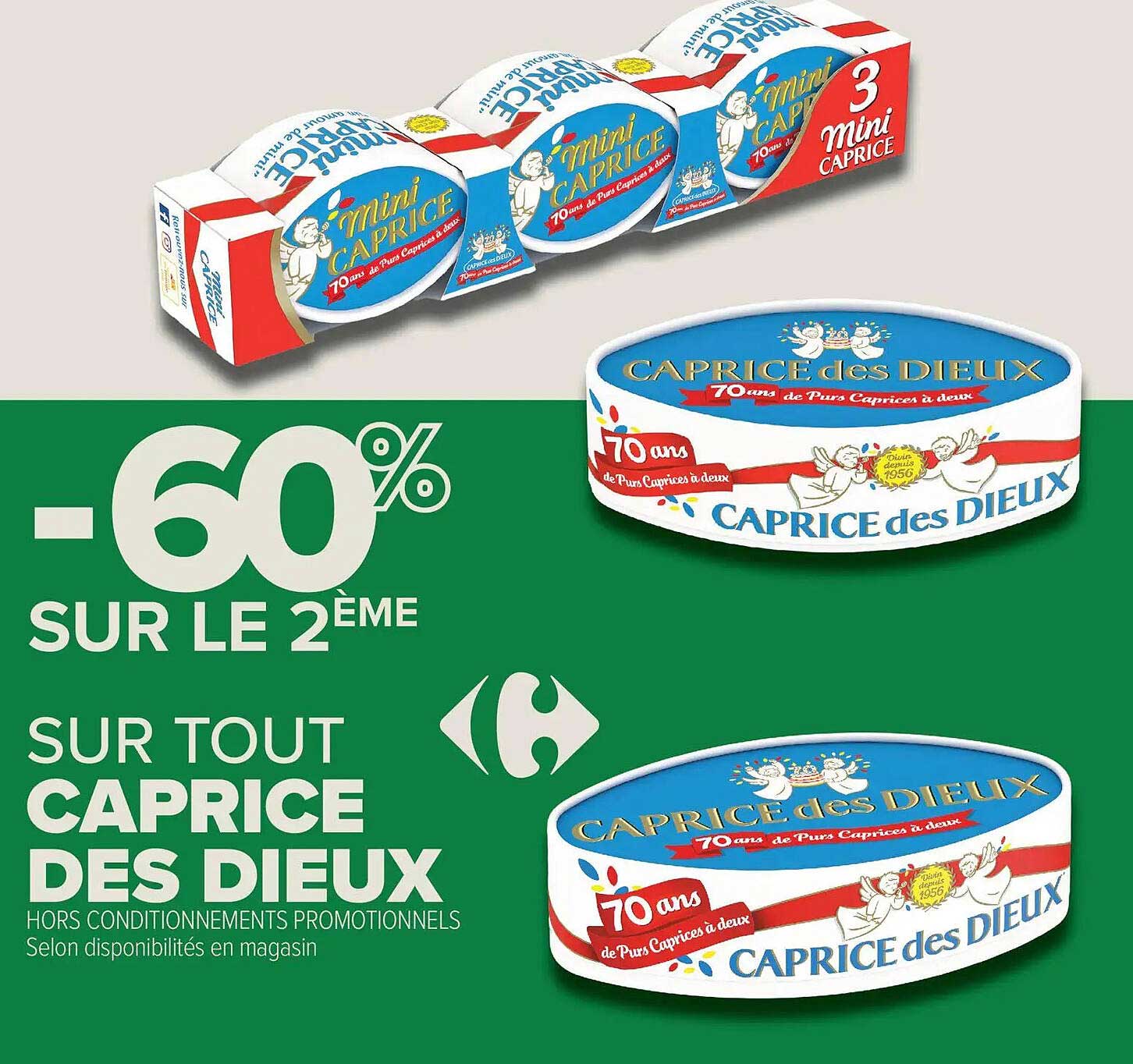 -60% SUR LE 2ÈME SUR TOUT CAPRICE DES DIEUX