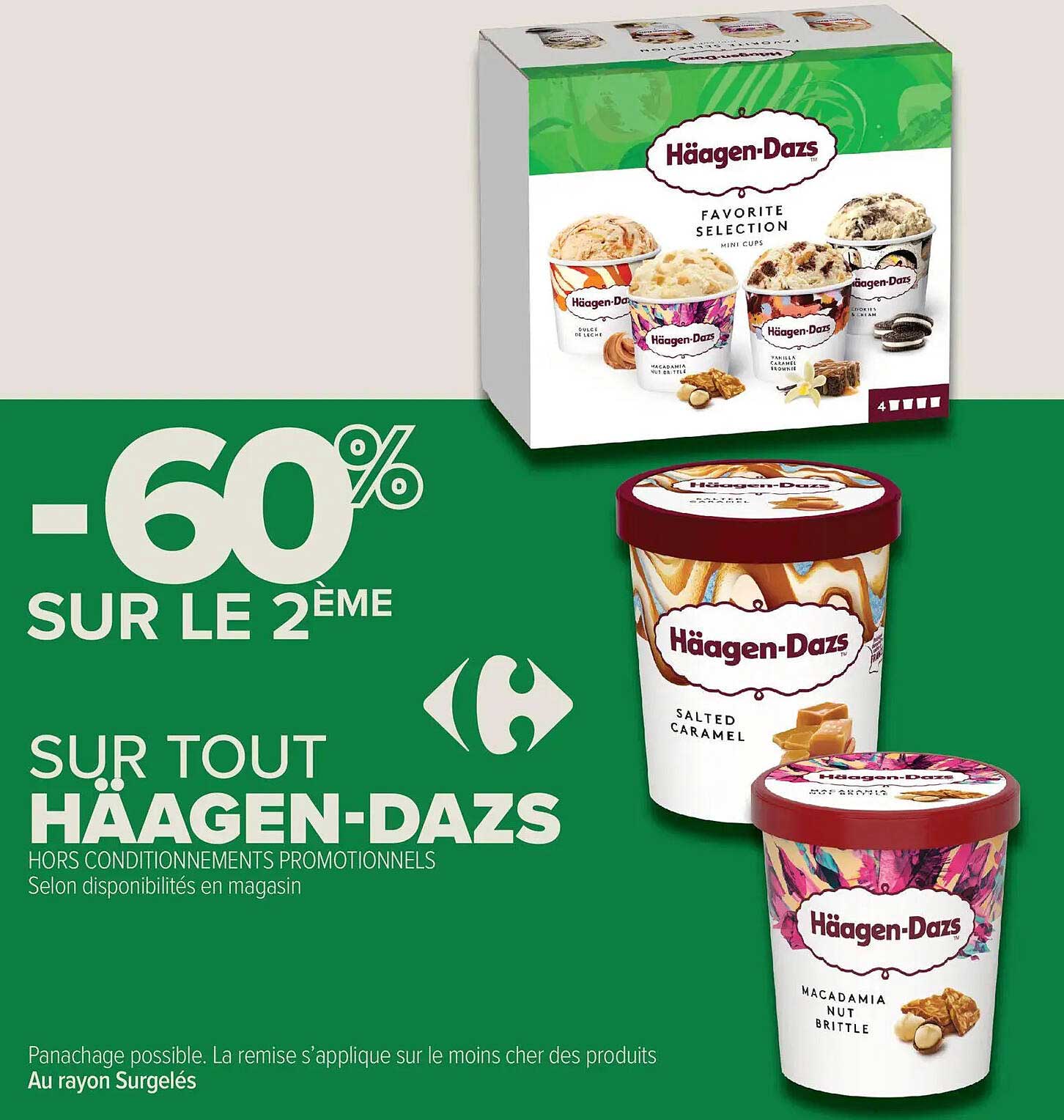 -60% SUR LE 2ÈME SUR TOUT HÄAGEN-DAZS