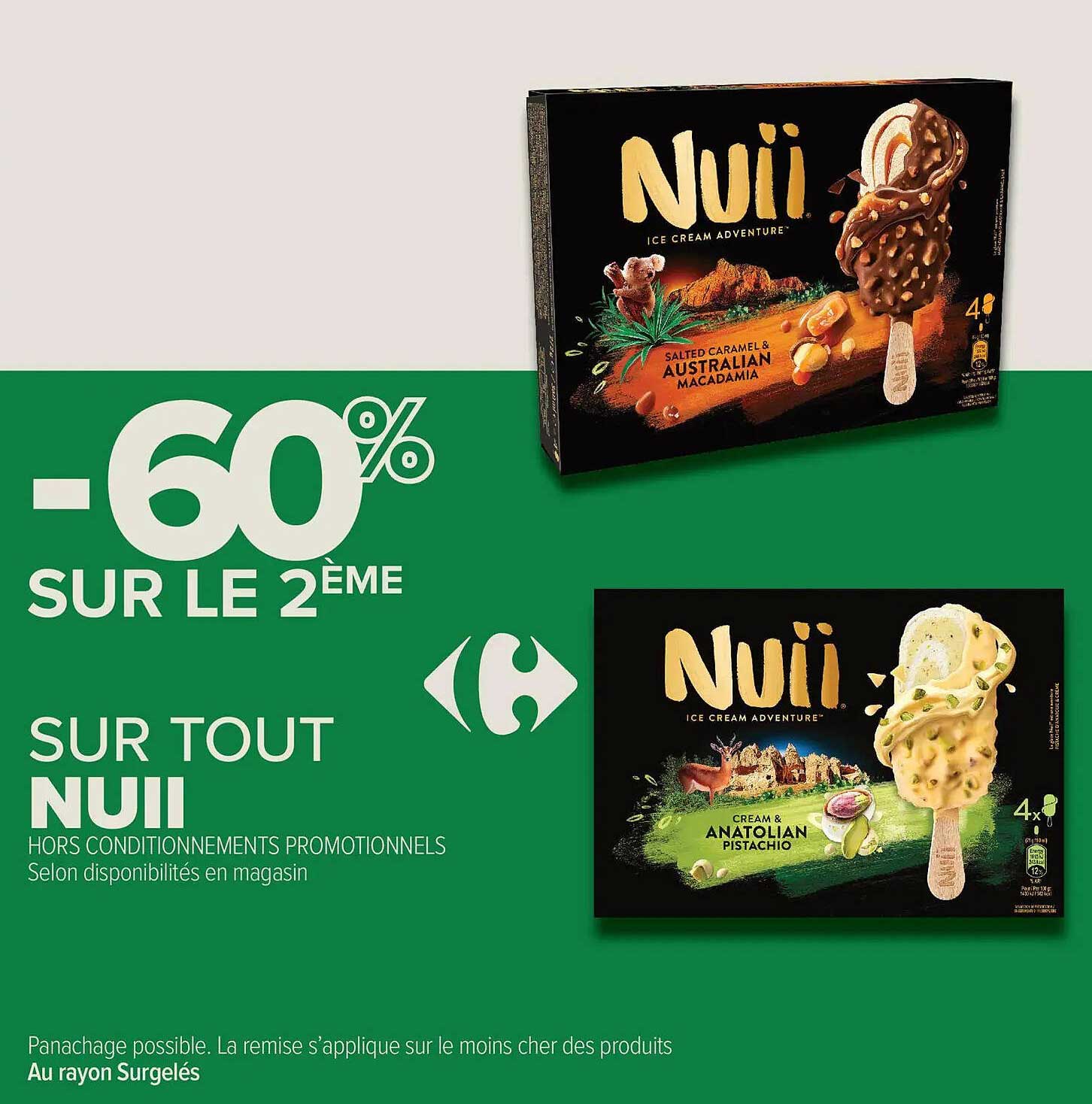 -60% SUR LE 2ÈME SUR TOUT NUII HORS CONDITIONNEMENTS PROMOTIONNELS
