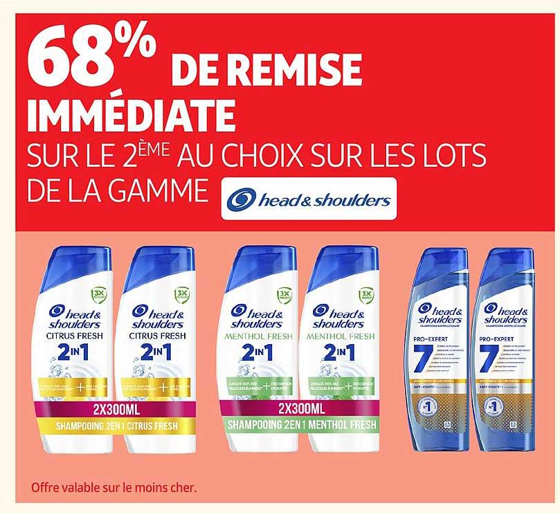 68% DE REMISE IMMÉDIATE SUR LE 2ÈME AU CHOIX SUR LES LOTS DE LA GAMME head & shoulders