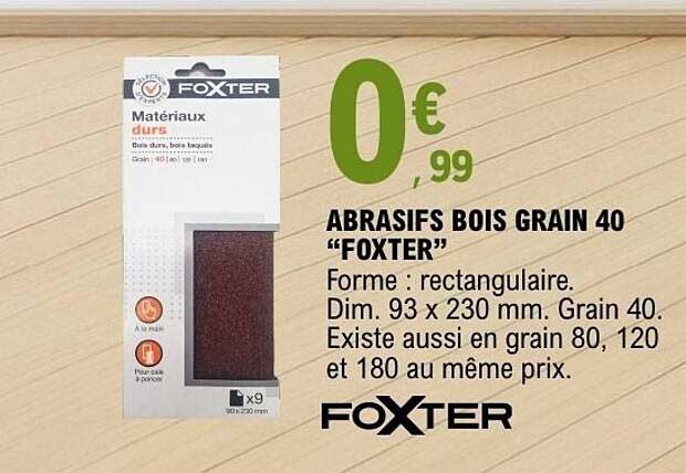 ABRASIFS BOIS GRAIN 40 “FOXTER”