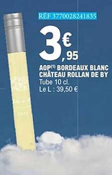 AOP bordeaux blanc Château Rollan de By