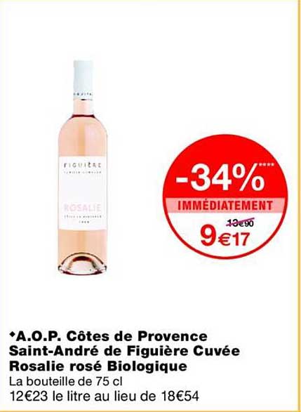 A.O.P. Côtes de Provence Saint-André de Figuière Cuvée Rosalie rosé Biologique