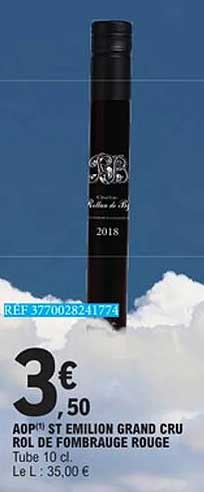 AOP(*) ST EMILION GRAND CRU ROL DE FOMBRAUGE ROUGE