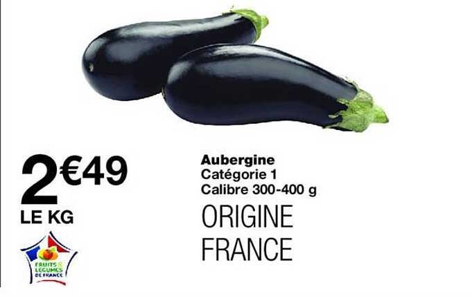 Aubergine Catégorie 1 Calibre 300-400 g ORIGINE FRANCE