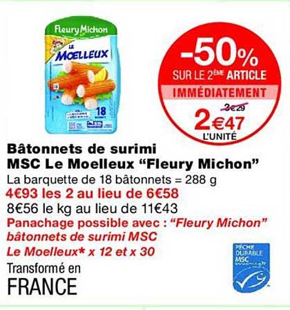 Bâtonnets de surimi MSC Le Moelleux “Fleury Michon”