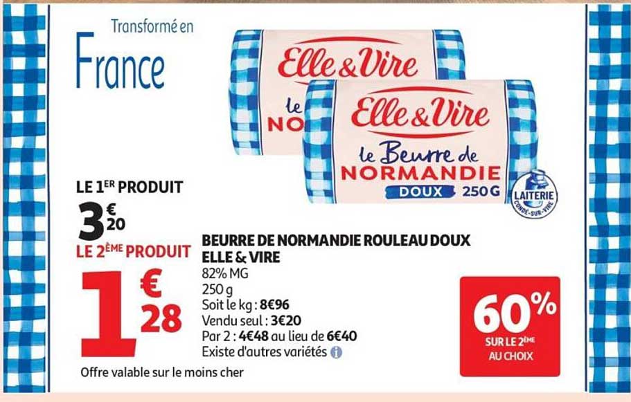 BEURRE DE NORMANDIE ROULEAU DOUX ELLE & VIRE