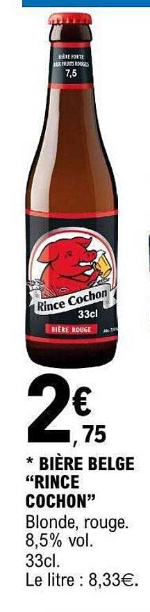 BIÈRE BELGE “RINCE COCHON”