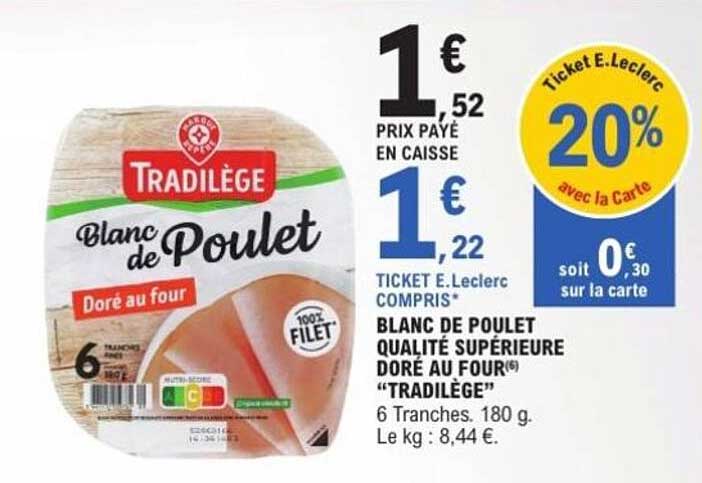 Blanc de poulet qualité supérieure doré au four « Tradilège »