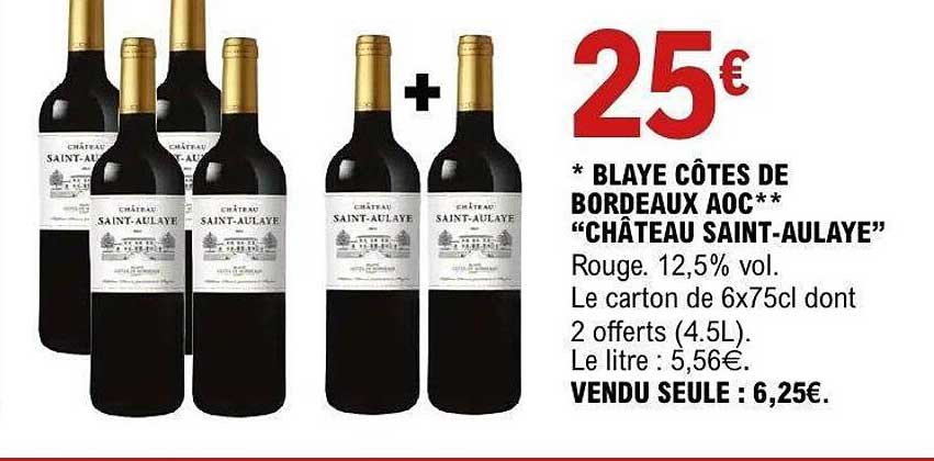 BLAYE CÔTES DE BORDEAUX AOC "CHÂTEAU SAINT-AULAYE"