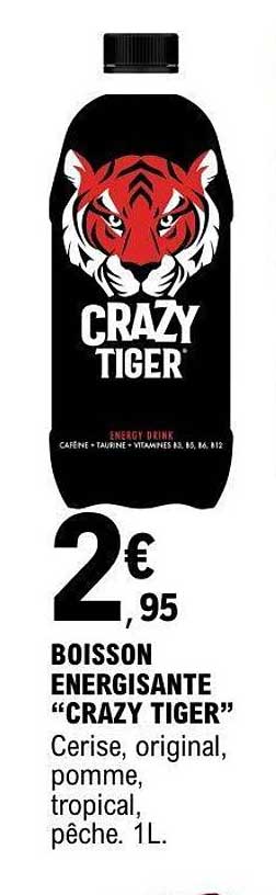 BOISSON ENERGISANTE “CRAZY TIGER”