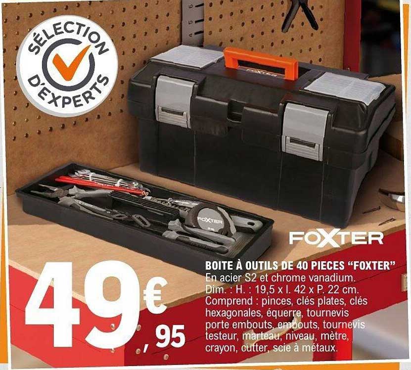 BOITE À OUTILS DE 40 PIECES “FOXTER”
