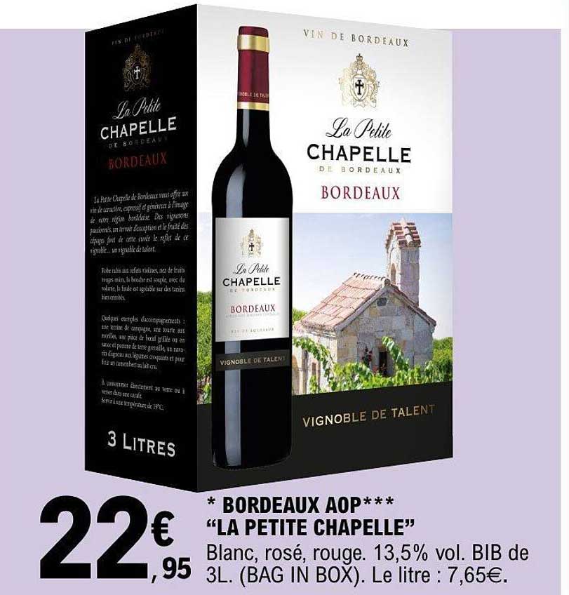 * BORDEAUX AOP*** “LA PETITE CHAPELLE”